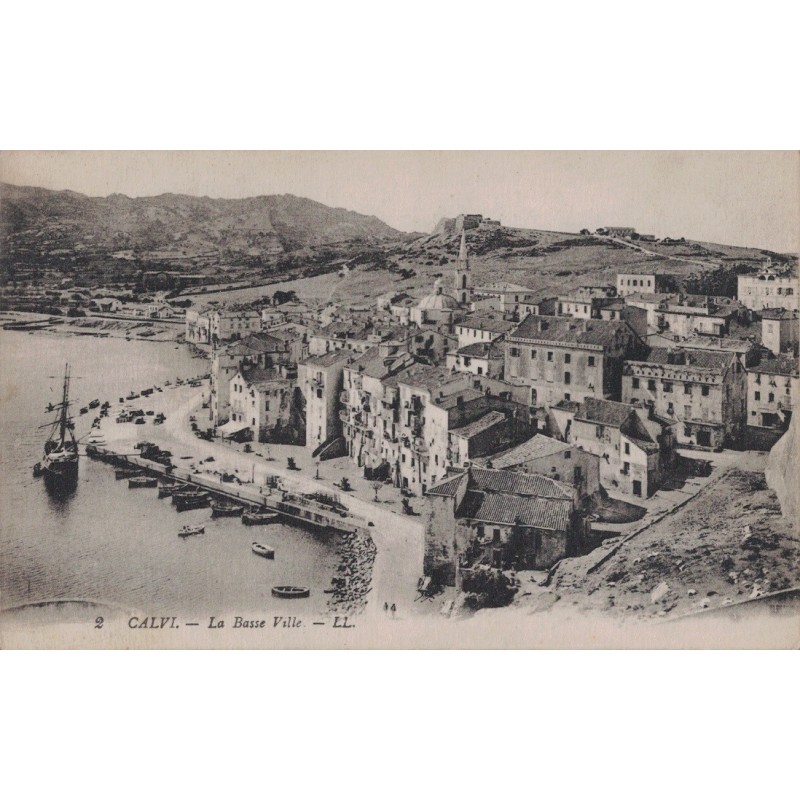 CALVI - LA BASSE VILLE - CARTE NON CIRCULEE.