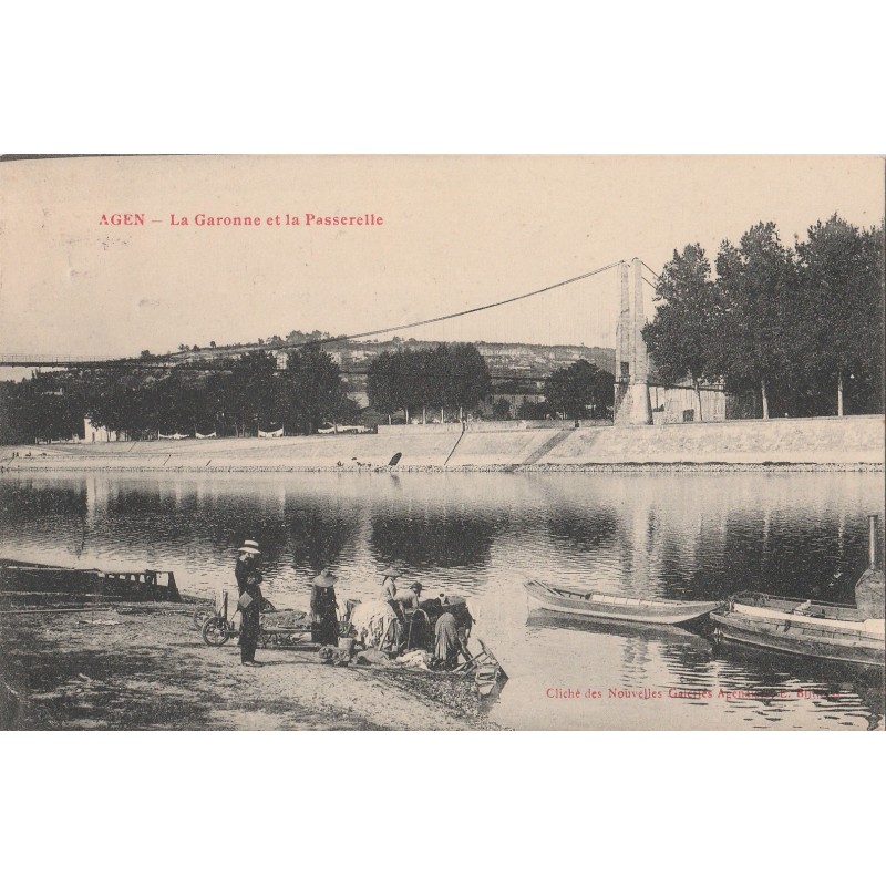 AGEN - LA GARONNE ET LA PASSERELLE - LES LAVANDIERES - CARTE DATEE DE 1908.