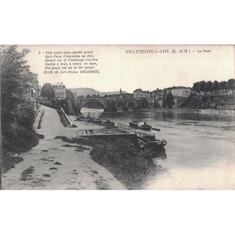 VILLENEUVE SUR LOT - LE PONT - CARTE NON CIRCULEE.