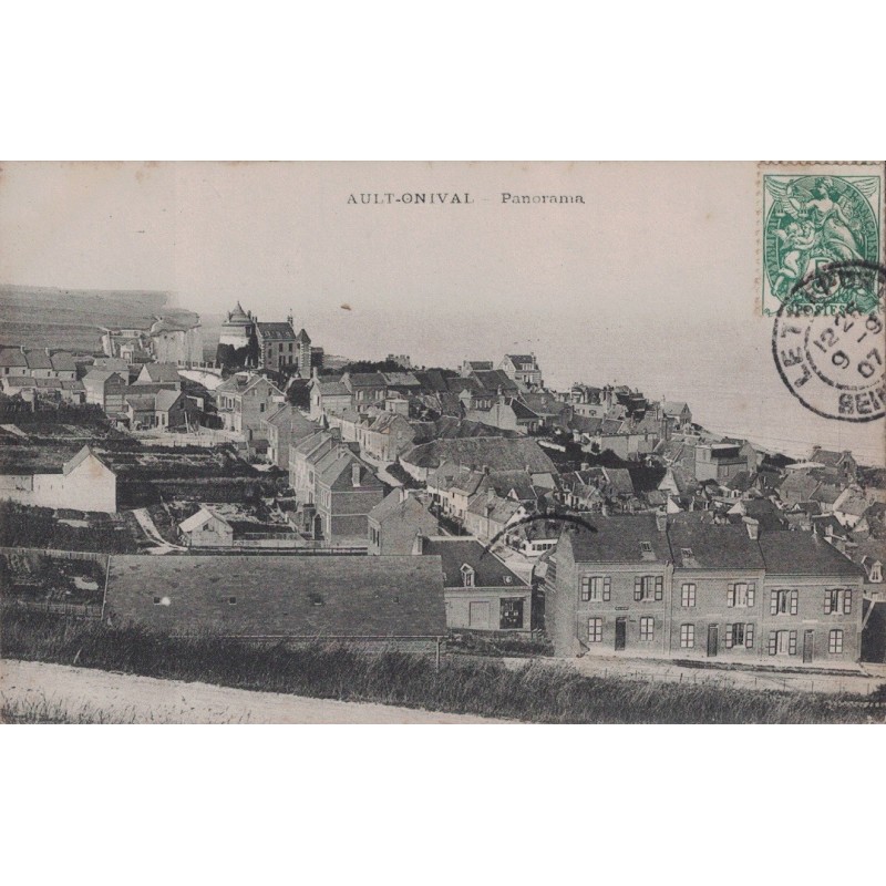 AULT-ONIVAL  - PANORAMA - CARTE DATEE DE 1907.