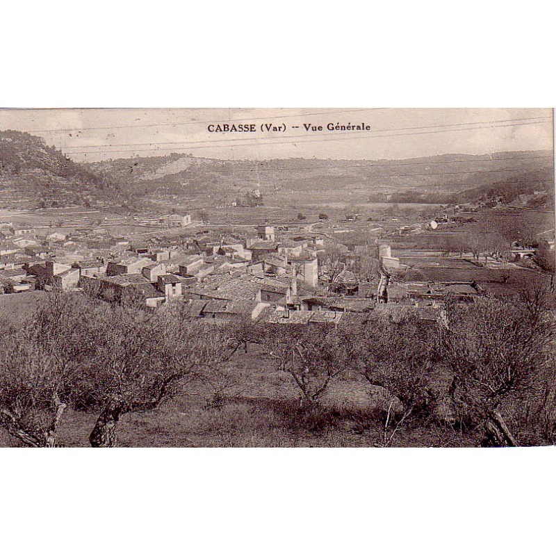 CABASSE - VUE GENERALE - CARTE DATEE DE 1933.