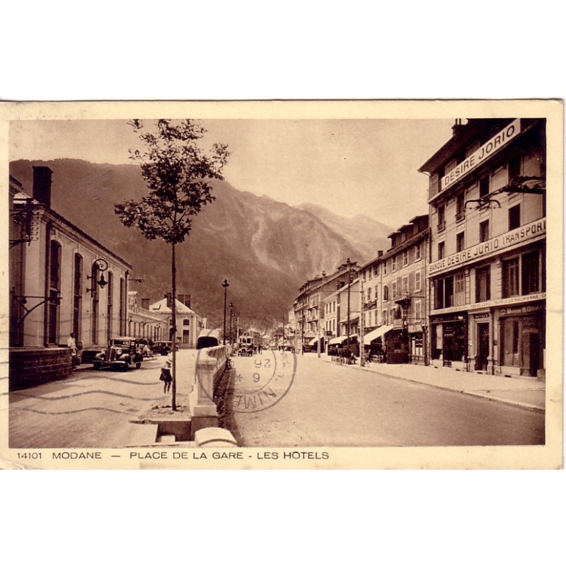 MODANE -PLACE DE LA GARE - LES HOTELS - CARTE DATEE DE 1938.