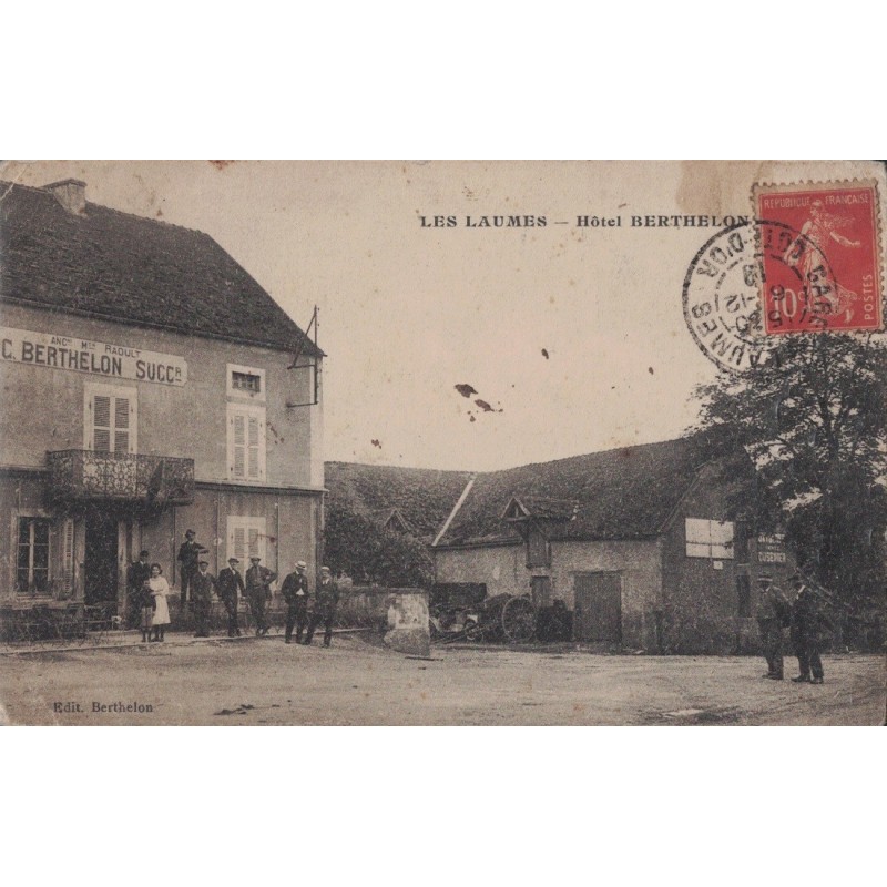 LES LAUMES - HOTEL BERTHELON - ANIMATION - CARTEDATEE DE 1919.