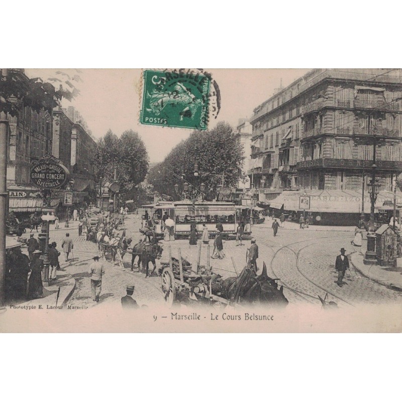 MARSEILLE - COURS BELSUNCE - CARTE DATEE DE 1908.