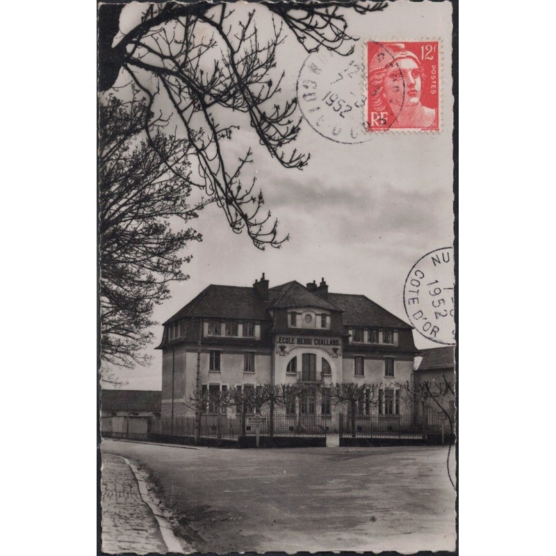 NUITS SAINT GEORGES -  L'ECOLE HENRI CHALLAND - CARTE AVEC TEXTE DE 1952.