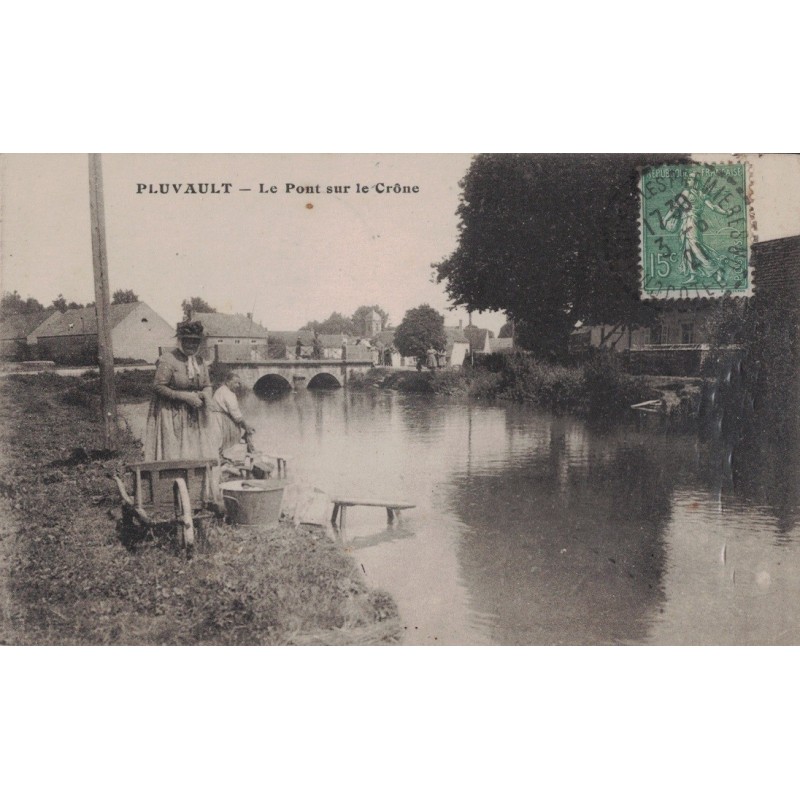 PLUVAULT -  LE PONT SUR LE CRONE - LAVANDIERES - CARTE AVEC TEXTE DE 1921.