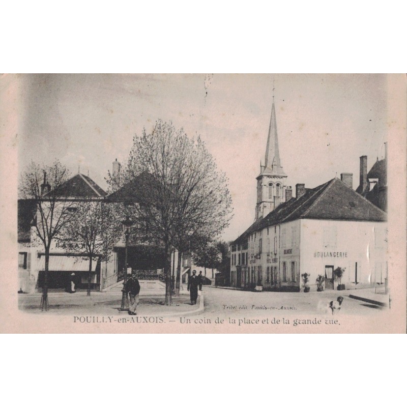 POUILLY EN AUXOIS  -  UN COIN DE LA PLACE ET DE LA GRANDE RUE - CARTE AVEC TEXTE DE 1904.