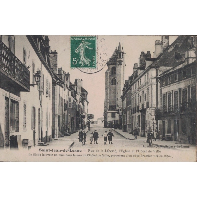 SAINT JEAN DE LOSNE - RUE DE LA LIBERTE - ANIMATION - ENFANTS - CARTE DATEE DE 1909.