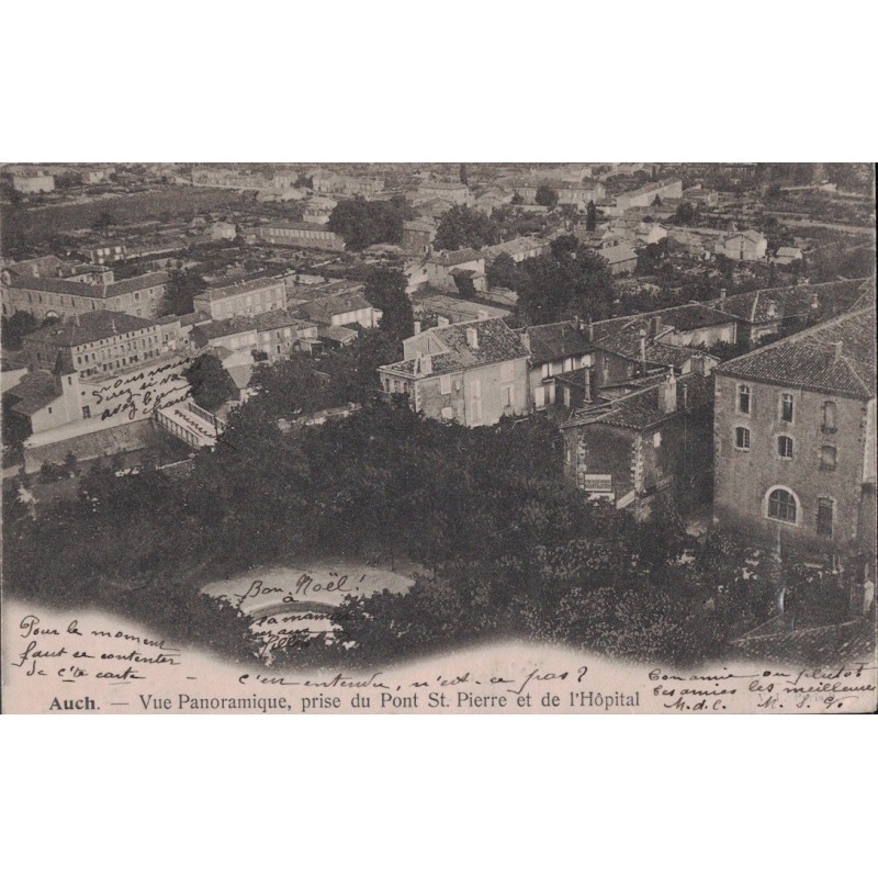 AUCH - VUE PANORAMIQUE PRISE DU PONT ST PIERRE ET DE L'HOPITAL - CARTE DATEE DE 1903.