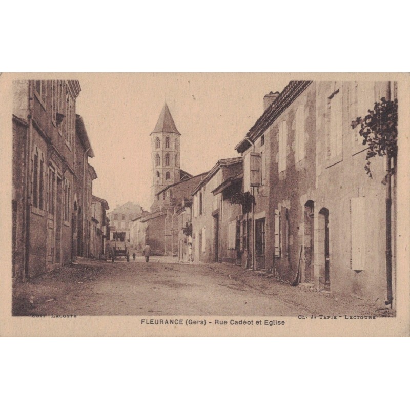 FLEURANCE - RUE CADEOT ET EGLISE - CARTE AVEC TEXTE.