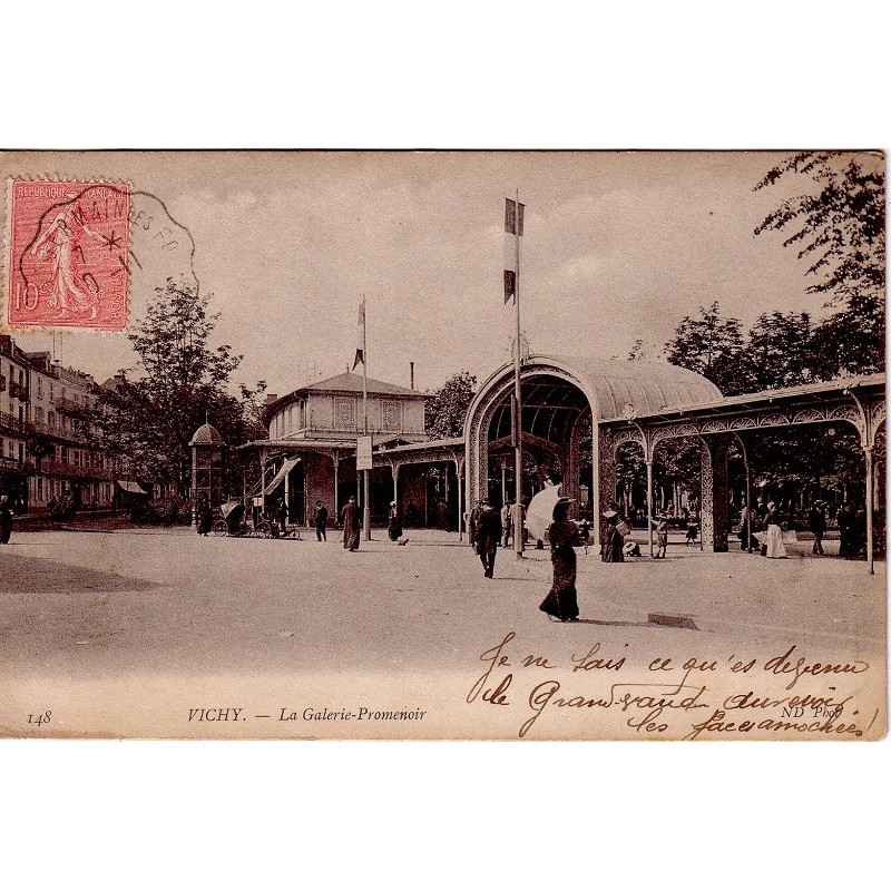 VICHY - LA GALERIE-PROMENOIR - CARTE DATEE DE 1906.