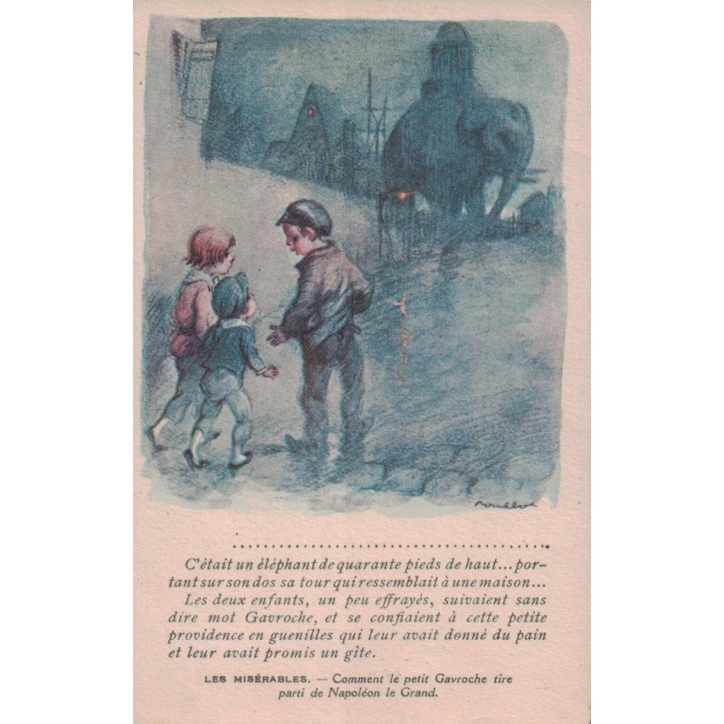 POULBOT - ILLUSTRATEUR - LES MISERABLES - COMMENT LE PETIT GAVROCHE TIRE PARTI DE NAPOLEON LE GRAND - CARTE NON CIRCULEE.