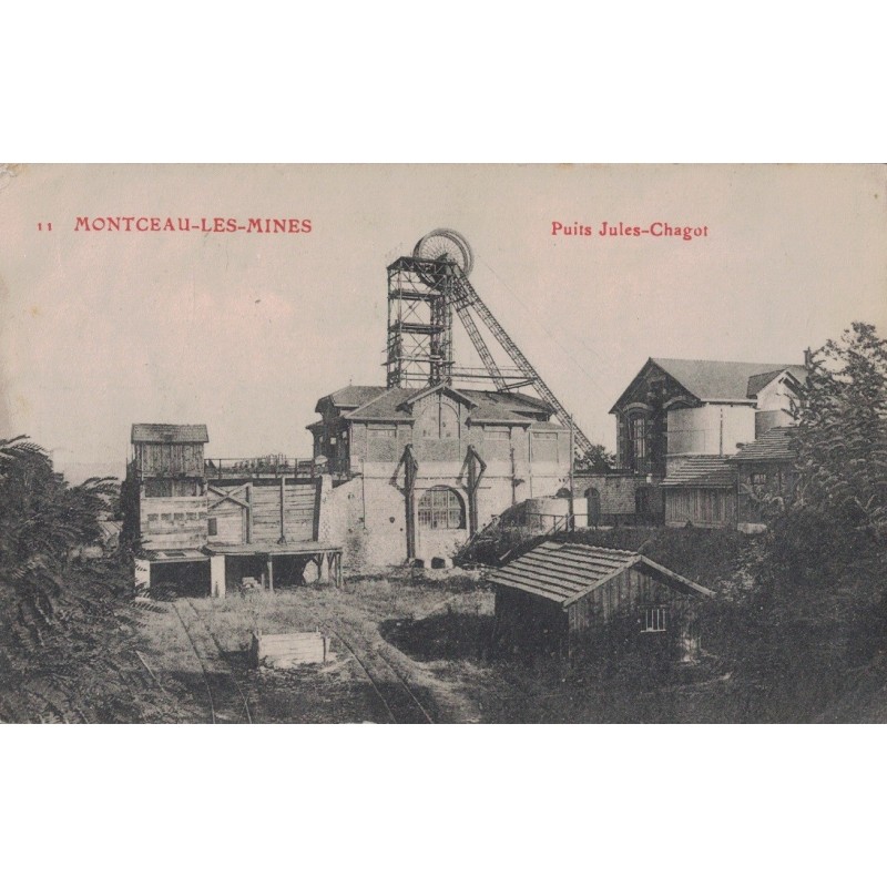 MONTCEAU LES MINES - PUITS JULES CHAGOT - CARTE DATEE DE 1915.