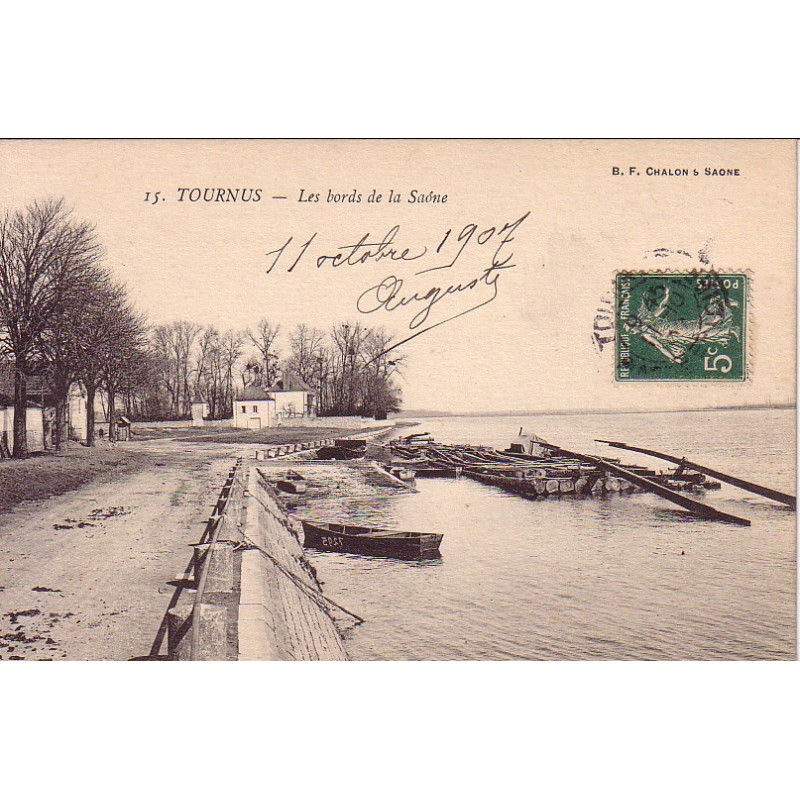 TOURNUS - LES BORDS DE LA SAONE - CARTE DATEE DE 1907.