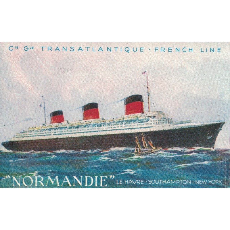 LE HAVRE - LE PAQUEBOT "NORMANDIE" - Cie Gle TRANSTLANTIQUE - LE HAVRE-SOUTHAMPTON-NEW YORK - CARTE NON CIRCULEE