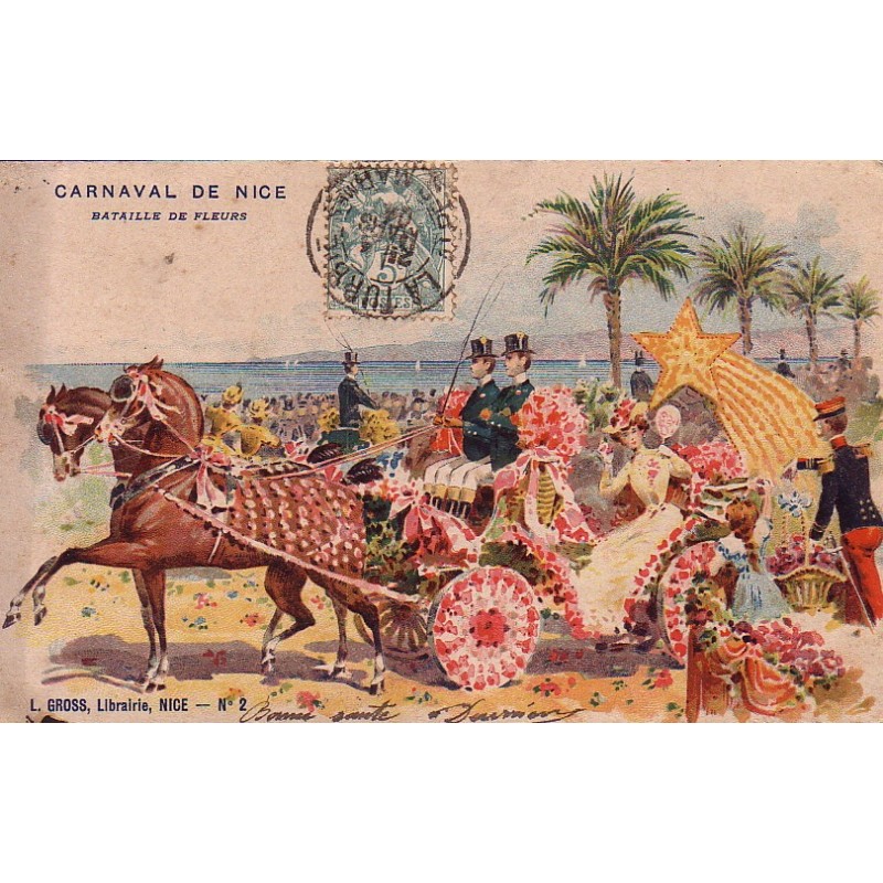 NICE - CARNAVAL DE NICE - BATAILLE DE FLEURS - CARTE DATEE DE 1904.