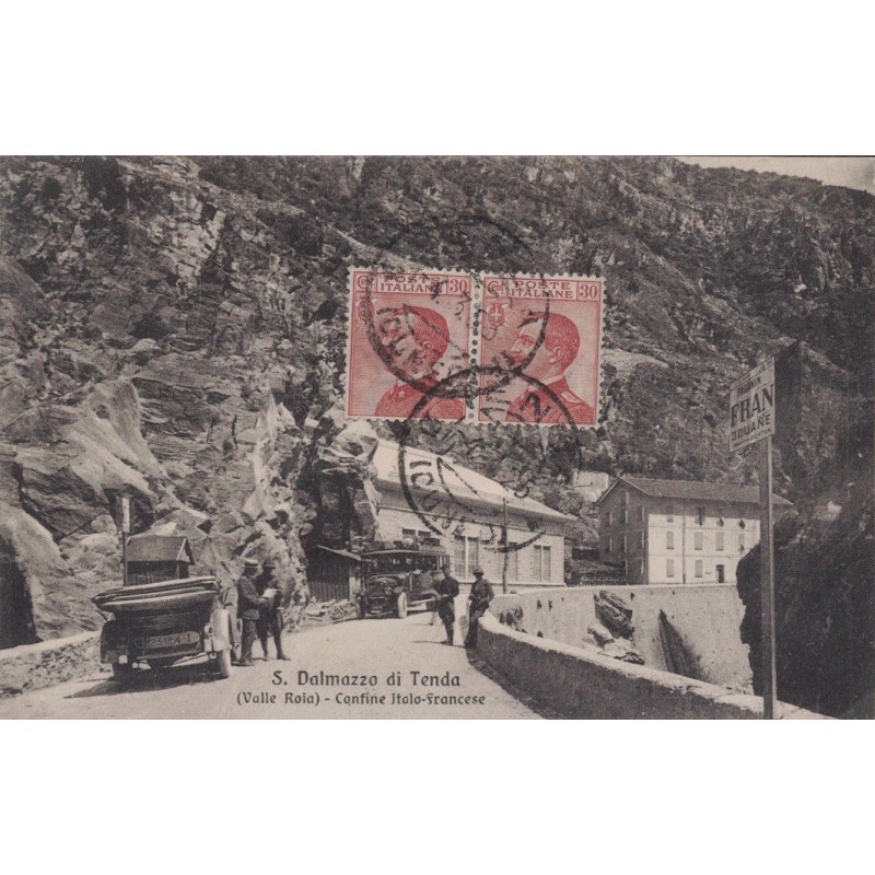 SAINT DALMAS DE TENDE - LE POSTE FRONTIERE - DOUANE - DOUANIERS - CARTE DATEE DE 1925 - ITALIEN AVANT 1945.