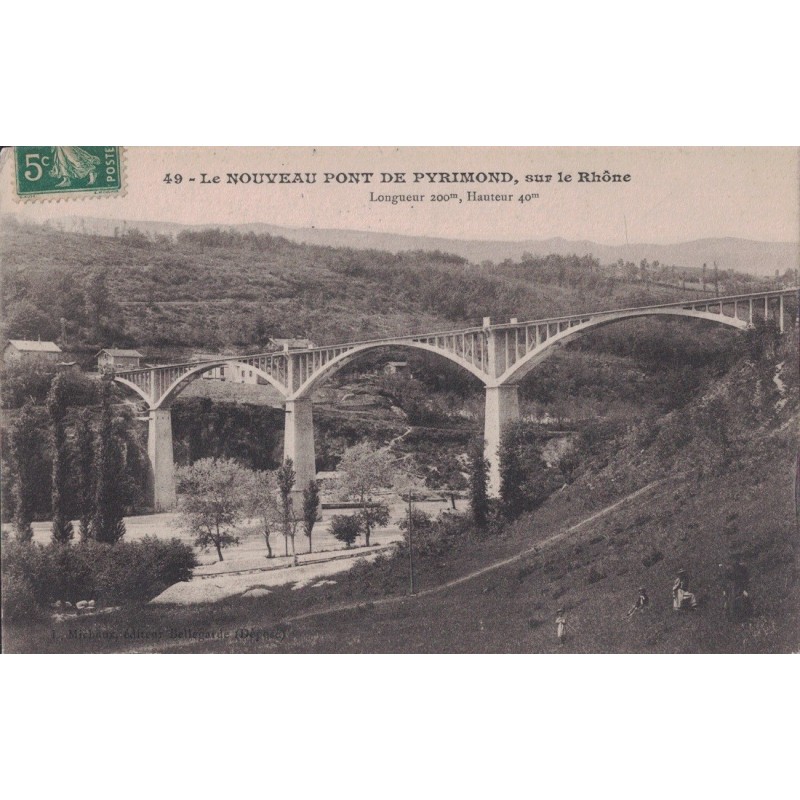 CHANAY - LE NOUVEAU PONT DE PYRIMOND - CARTE DATEE DE 1907.