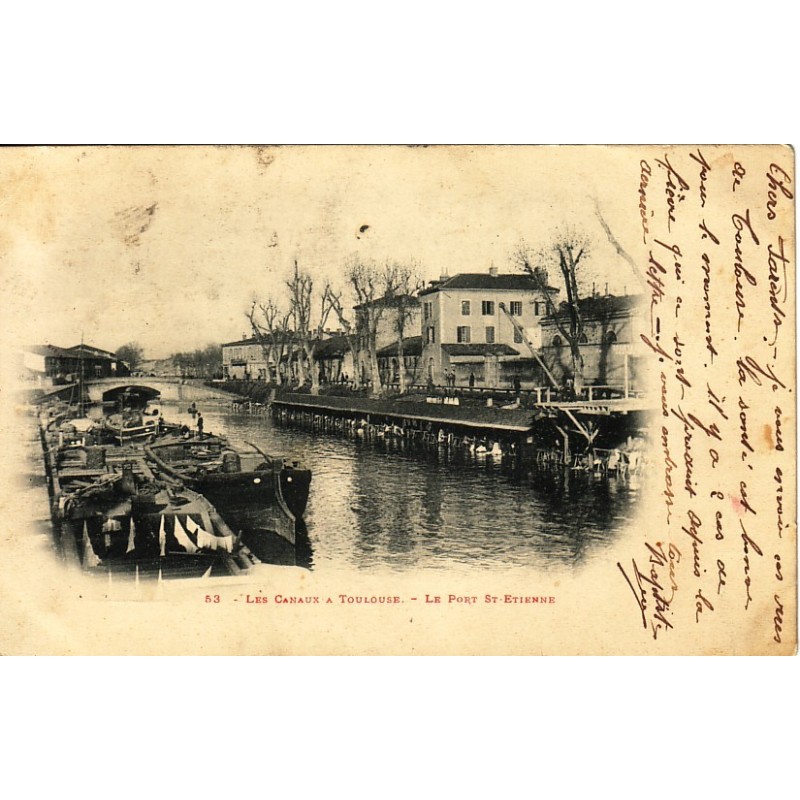 TOULOUSE - LES CANAUX A TOULOUSE - LE PORT ST ETIENNE - CARTE DATEE DE 1903.