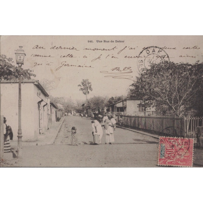 SENEGAL - DAKAR -UNE RUE DE DAKAR - CARTE DATEE DE 1903.