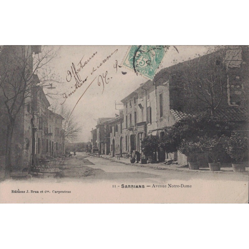 SARRIANS - AVENUE NOTRE DAME - CARTE DATEE DE 1905.