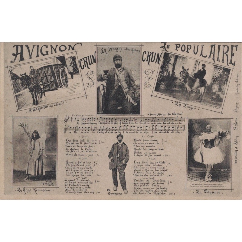 AVIGNON - CRUN-CRUN - LE POPULAIRE - CARTE DATEE DE 1910.