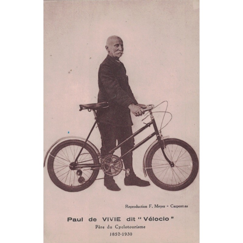 PERNES LES FONTAINES - PAUL DE VIVIE - DIT VELOCIO - PERE DU CYCLOTOURISME - NON CIRCULEE.