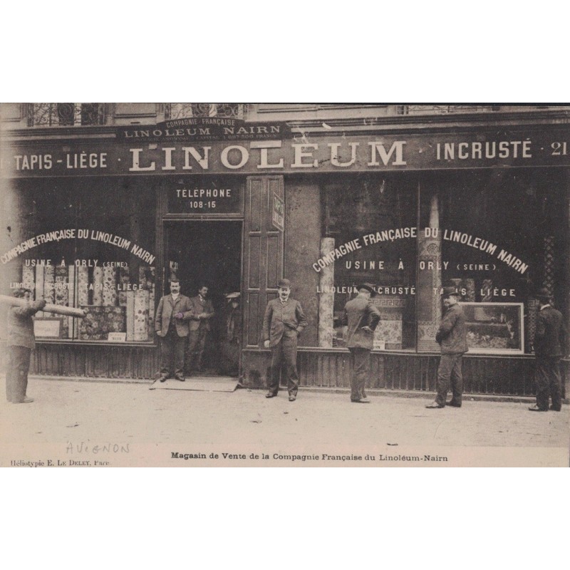 AVIGNON - MAGASIN DE VENTE DE LA COMPAGNIE FRANCAISE DU LINOLEUM MARIN - CARTE POSTALE DATEE DE 1905.