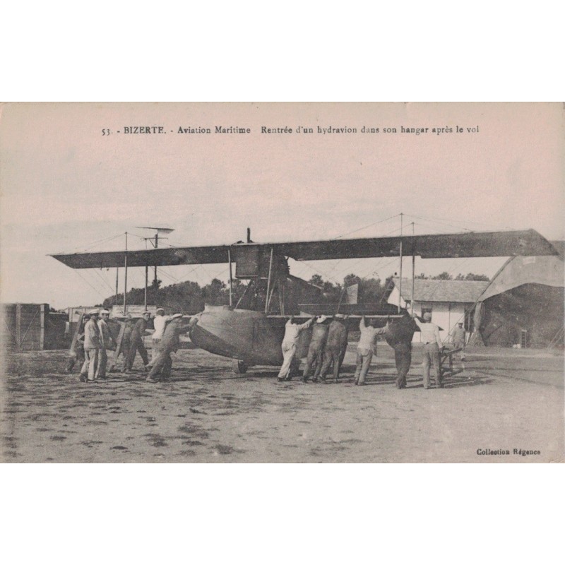 BIZERTE - AVIATION MARITIME - RENTREE D'UN HYDRAVION DANS SON HANGAR APRES VOL - CARTE DATEE DE 1917.