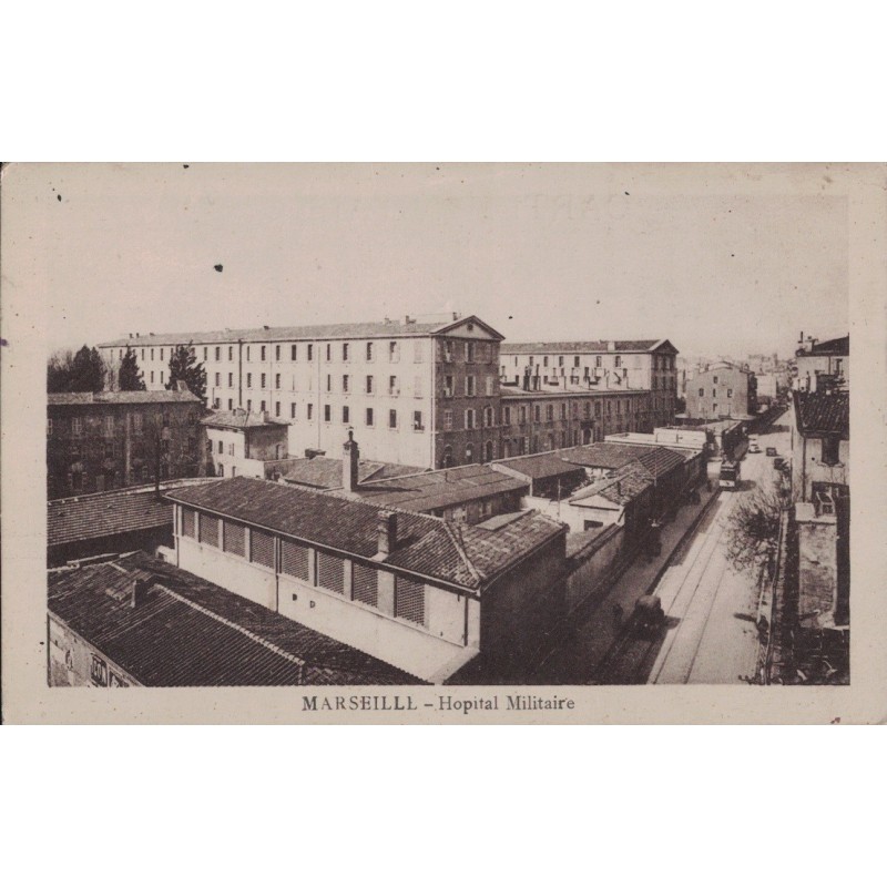 MARSEILLE - HOPITAL MILITAIRE - CARTE AVEC LONG TEXTE.