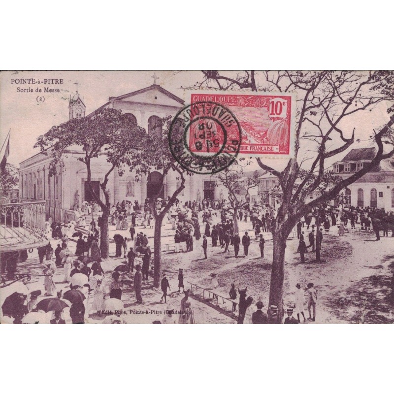 POINTE A PITRE - SORTIE DE LA MESSE - GUADELOUPE - BELLE ANIMATION - CARTE POUR LA FRANCE DATEE DE 6-9-1908.