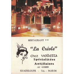 LE GOSIER - RESTAURANT - LA CREOLE - CHEZ VIOLETTA - CARTE NON CIRCULEE.