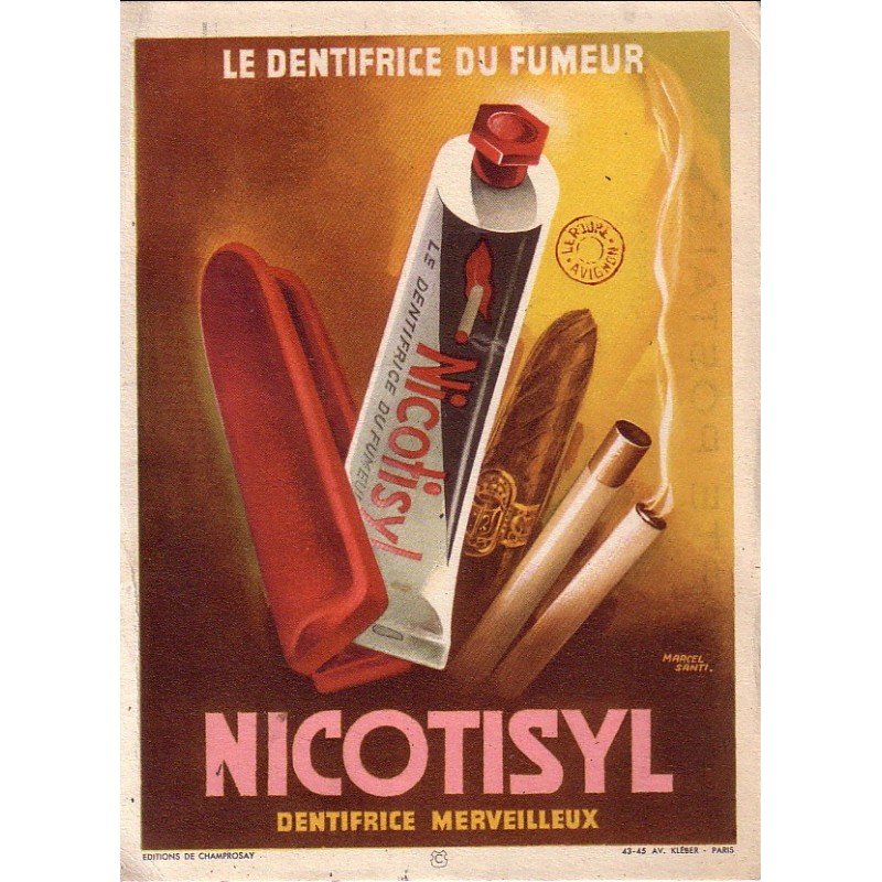 NICOTISYL - DENTIFRICE MERVEILLEUX - LE DENTIFRICE DU FUMEUR - CARTE POSTALE PUB - NON CIRCULEE.