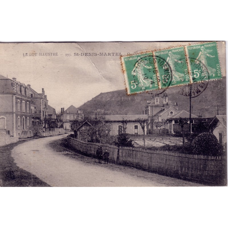 SAINT DENIS-MARTEL - QUARTIER DE LA GARE - CARTE DATEE DE 1919 - FROISSURE.