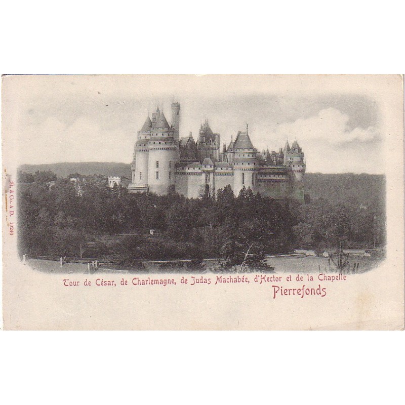 PIERREFONDS - LE CHATEAU - VERSO LOGO EXPOSITION UNIVERSELLE PARIS 1900 - CARTE NON CIRCULEE.