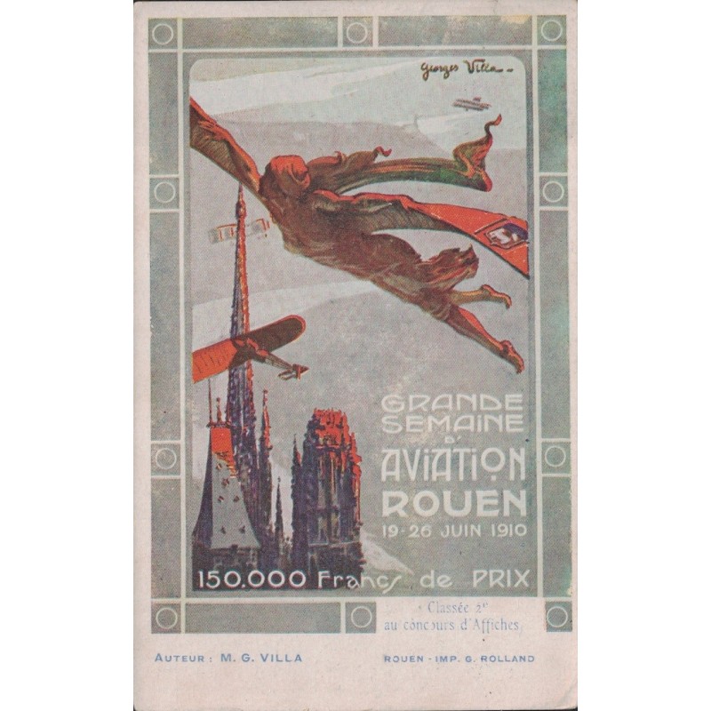 ROUEN - GRANDE SEMAINE D'AVIATION ROUEN - 19-26 JUIN 1910 - 150 000 FRANCS DE PRIX - CARTE DATEE DU 2-7-1910.