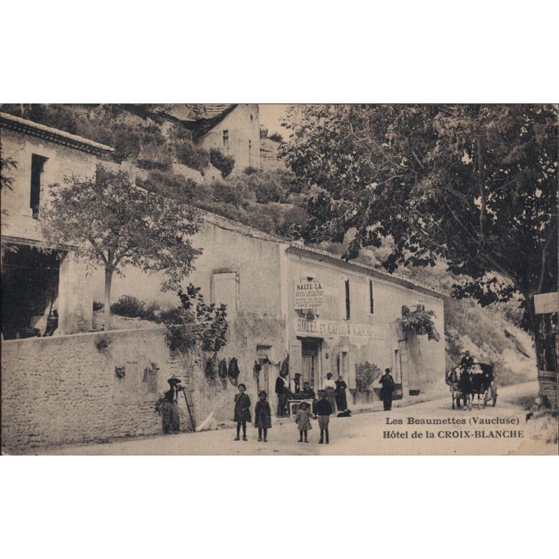 LES BEAUMETTES - HOTEL DE LA CROIX BLANCHE - ANIMATION - ENFANTS - CARTE NON CIRCULEE.