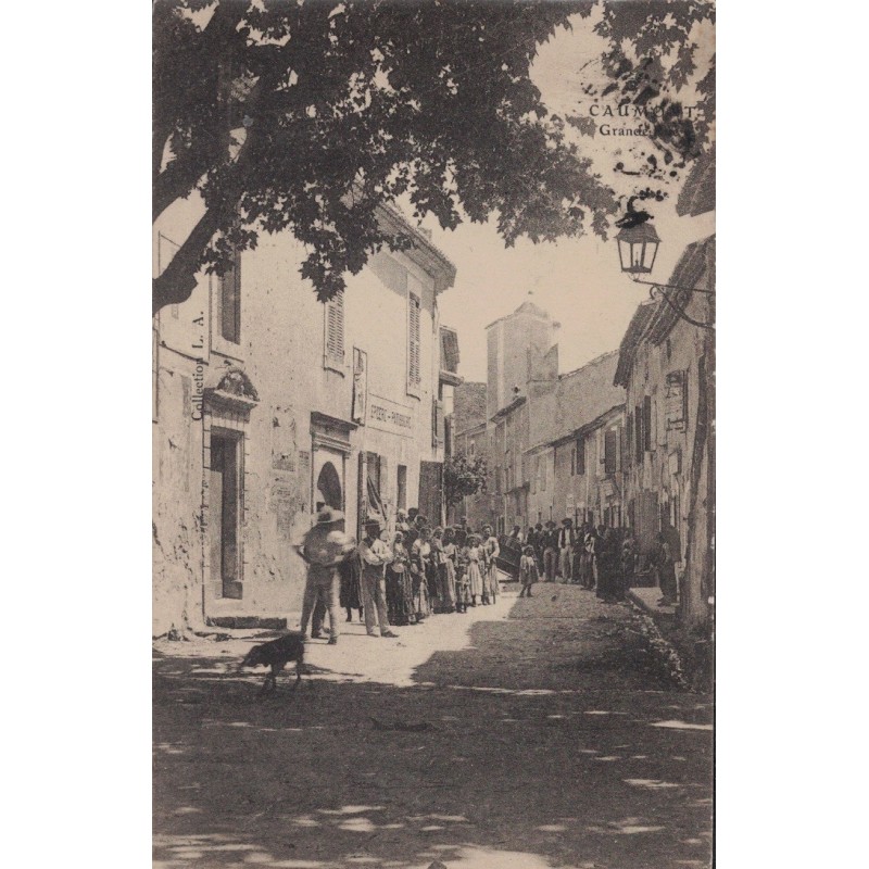CAUMONT SUR DURANCE - GRANDE RUE - ANIMATION - EPICERIE PATISSERIE - CARTE DATEE DE 1908.