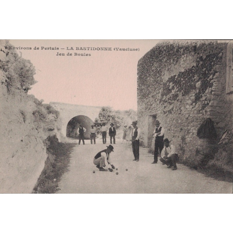 LA BASTIDONNE - JEU DE BOULES - ANIMATION - CARTE NON CIRCULEE.