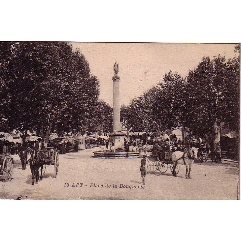 APT - LA PLACE DE LA BONQUERIE - CARTE AVEC TEXTE.