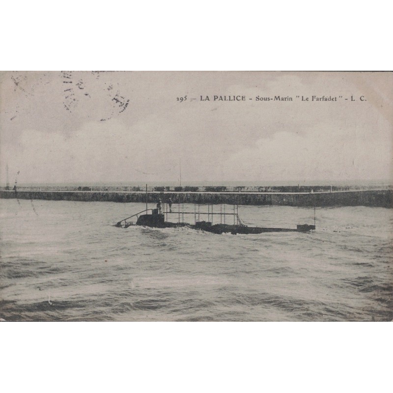 LA PALLICE - SOUS MARIN - LE FARFADET - CARTE DATEE DE 1905.