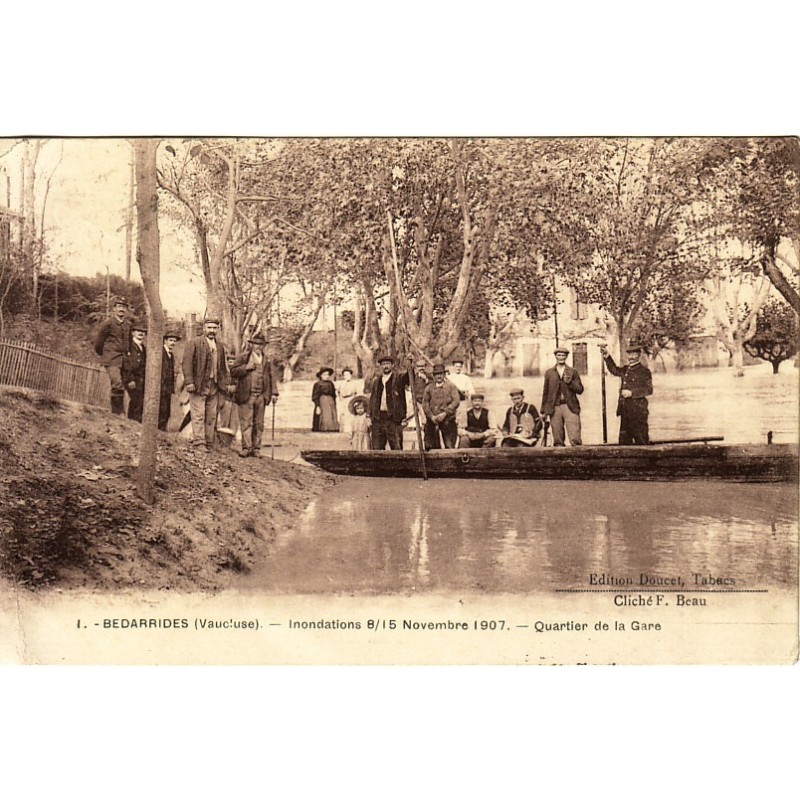 BEDARRIDES - INNONDATIONS 8 AU 15 NOVEMBRE 1907 - QUARTIER DE LA GARE - CARTE AVEC TEXTE.