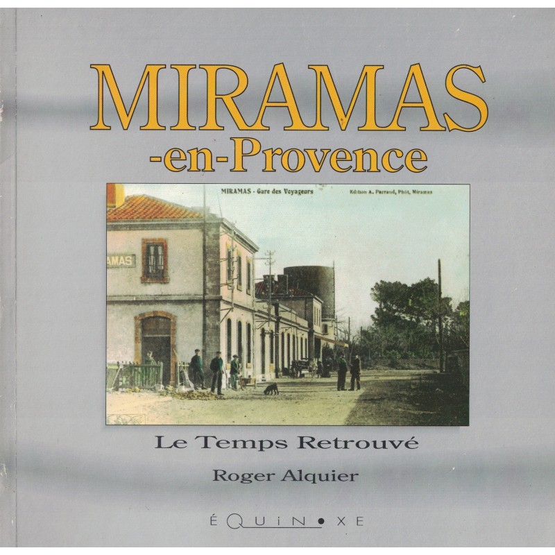 BOUCHES DU RHONE - MIRAMAS - ROGER ALQUIER - 1991.