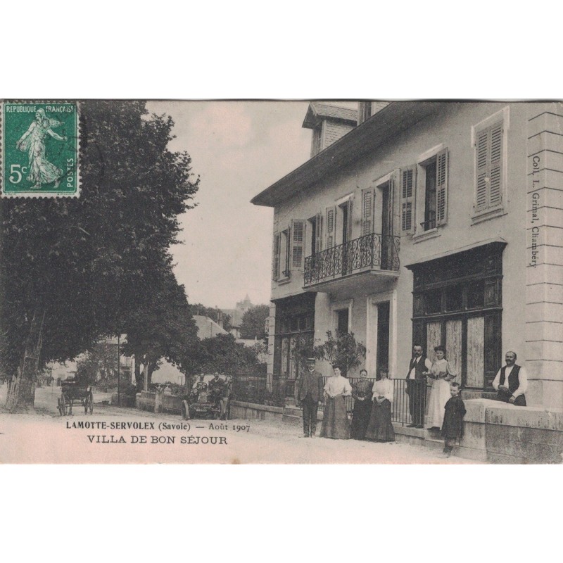 LAMOTTE SERVOLEX - VILLA DE BON SEJOUR - AOUT 1907 - ANIMATION.
