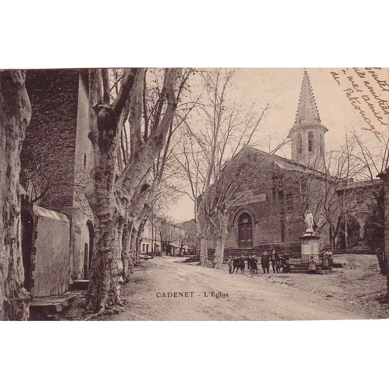 CADENET - L'EGLISE - CARTE AVEC TEXTE DATEE DE 1920.