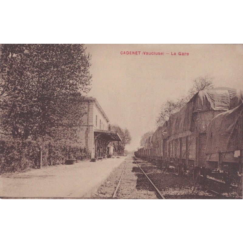 CADENET - LA GARE - CARTE POSTALE NEUVE.