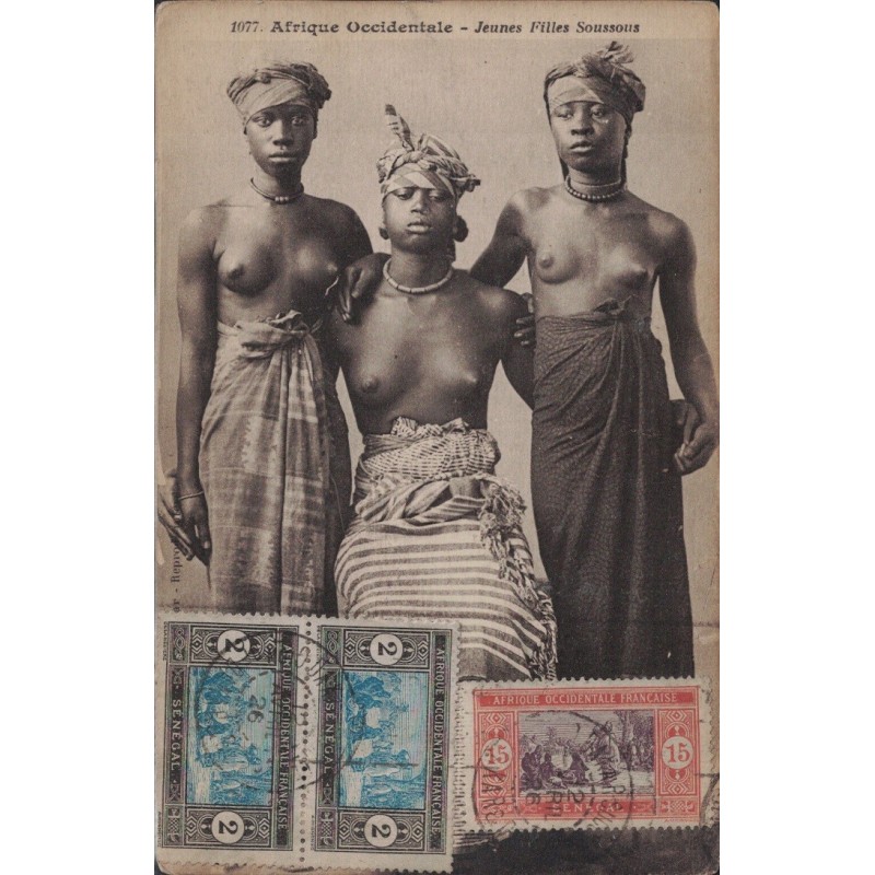 FEMME - SEINS NUS - JEUNES FILLES SOUSSOUS - DAKAR - SENEGAL - CARTE DATEE DE 1926.