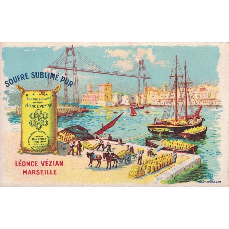 MARSEILLE - SOUFRE SUBLIME PUR - LEONCE VEZIAN - ILLUSTRATEUR MOULLOT- CARTE NON CIRCULEE.