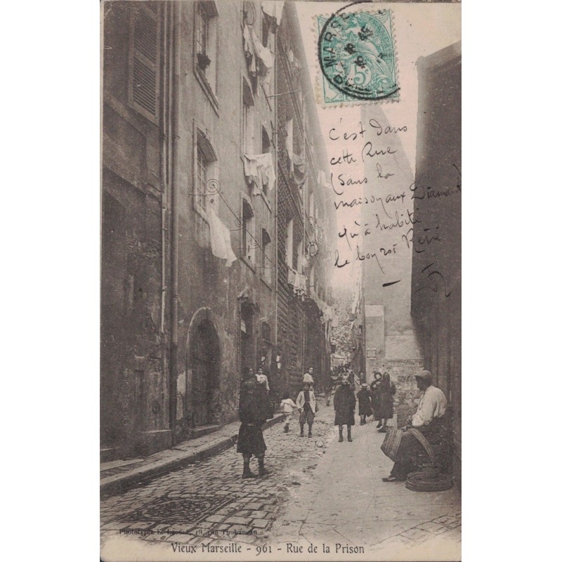 MARSEILLE - RUE DE LA PRISON -ANIMATION - ENFANTS - CARTE DATEE DE 1913.