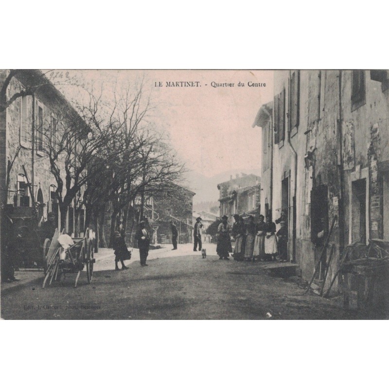 LE MARTINET SUR AUZONNET - QUARTIER DU CENTRE - CARTE DATEE DE 1909 - RARE.